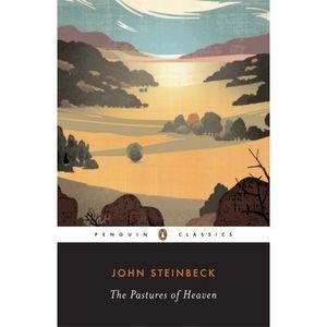 The Pastures of Heaven -- John Steinbeck